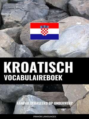 cover image of Kroatisch vocabulaireboek